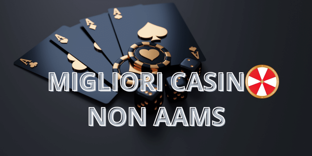 casino non aams affidabili guida pratica per scegliere piattaforme sicure